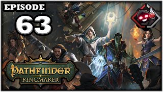 Mukluk Plays Pathfinder Kingmaker Part 63 [upl. by Birkner690]