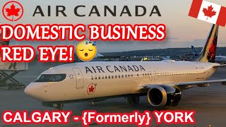 AIR CANADA DOMESTIC BUSINESS  FLYING THE RED EYE  B7378MAX  CALGARY  TORONTO [upl. by Imnubulo]