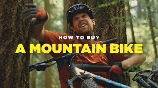 How to Buy a Mountain Bike [upl. by Luthanen]