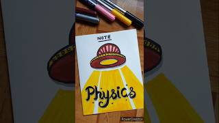 Creative Front Page Idea  Physics Notebook shorts youtubeshorts creative frontpage [upl. by Koloski]