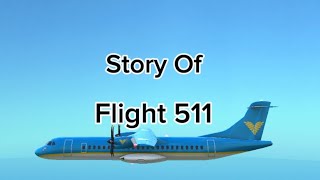 HIDS Airways Flight 511 Documentary [upl. by Liva186]