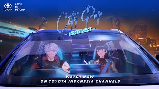 1000 Tahun Lamanya Toyota City Pop  Energize  Music Video [upl. by Endys]