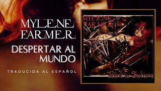 Mylène Farmer  Réveiller le monde Traducida al Español [upl. by Jamison]