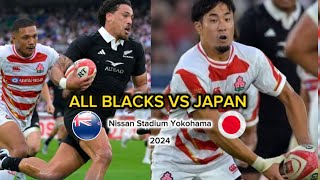 All Blacks VS Japan 🏉 Nissan Stadium Yokohama Japan 2024 ♡ [upl. by Pascasia]