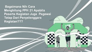 Cara Menghitung PPH 21 Untuk Peserta Kegiatan TaxtureCCG [upl. by Kathryn73]