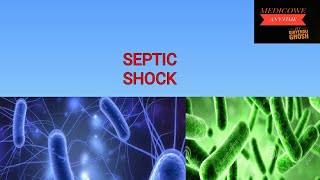 Septic shock Medicowe Anytime [upl. by Omiseno]