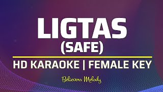 Ligtas Safe  KARAOKE  Female Key Bb [upl. by Raama]