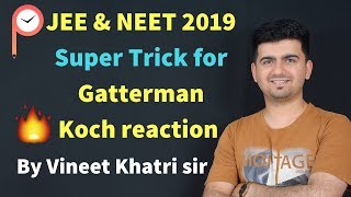 Trick for Gatterman Koch reaction  By VK Sir [upl. by Orrocos]