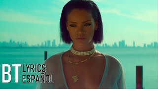 Rihanna  Needed Me Lyrics  Español Video Official [upl. by Ellebyam]