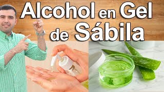 COMO HACER ALCOHOL EN GEL CASERO DE SABILA  Desinfectante y Antiséptico 100 Natural y Efectivo [upl. by Elleuqar]