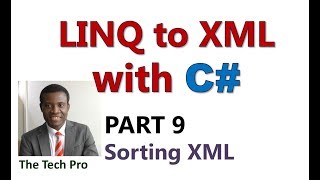 Linq to XML With C  Part 9 Sorting Xml Data [upl. by Nylehtak857]