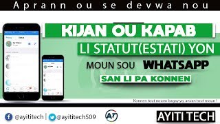 KÒMAN OU KAPAB GADE STATUT ESTATI WHATSAPP YON MOUN SAN LI PA KONNEN [upl. by Catharine173]