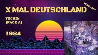 X Mal Deutschland  Tocsin Face A 1984 [upl. by Cindee406]