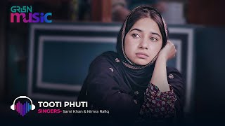 Kabli Pulao OST  Tooti Phuti  Sabeena Farooq  Green TV Music [upl. by Marbut]