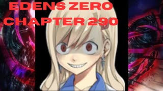 Edens Zero Chapter 290 review 2 Rebecca in 1 [upl. by Valtin]