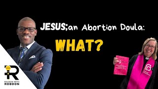 Reacting to Rebecca Todd Peters Insane Claim on Jesus’ Stance on Abortion  The Konversation [upl. by Brink]