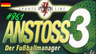 Anstoss 3 861  Start der Saison 20812082  Lets Play [upl. by Arnon]