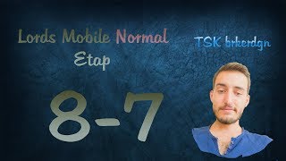 Lords Mobile Normal Etap 87 [upl. by Harday]