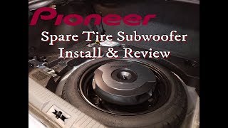 Pioneer TSWX610A Spare Tire Subwoofer  Review amp Install [upl. by Kcirtapnhoj655]