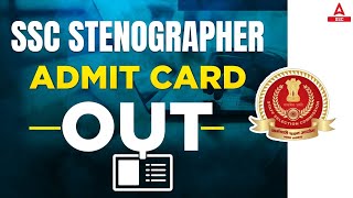 SSC Stenographer Admit Card 2022  How to Download SSC Steno Admit Card 2022 [upl. by Felita]