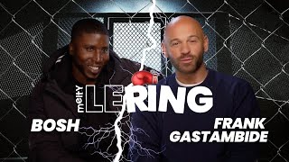 FRANCK GASTAMBIDE ET BOSH SAFFRONTENT DANS LE RING 🥊 [upl. by Grimbal]