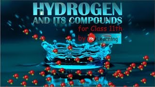 Hydrogen and its Compound Class 11th amp IITJEE  0106 [upl. by Yerfoeg616]