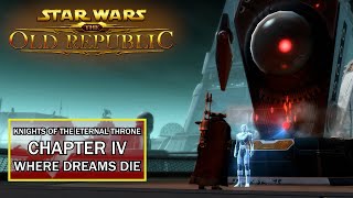 SWTOR Knights of the Eternal Throne  Chapter 4 Where Dreams Die  Dark Side Trooper [upl. by Iormina]