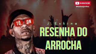 Resenha do Arrocha  JEskine Alef Donk [upl. by Messab]