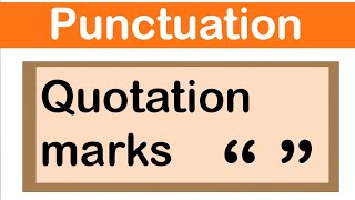 QUOTATION MARKS  English grammar  How to use punctuation correctly [upl. by Nostaw716]