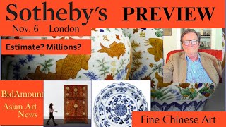 Sothebys Auction Preview Fine Chinese Works oF Art London Nov 6 [upl. by Alejandrina461]