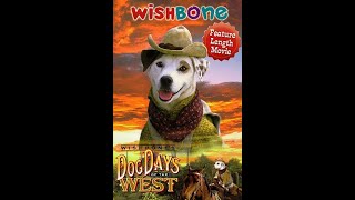 Wishbones Dog Days Of The West Full 1998 Lyrick Studios VHS [upl. by Acsot]