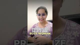 How to prioritise SelfCare as a Working Woman [upl. by Ahsyla]