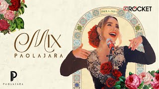 MIX ÉXITOS PAOLA JARA 🥃  MURIÓ EL AMOR MALA MUJER QUÉ PENSASTE Y MÁS [upl. by Duster]