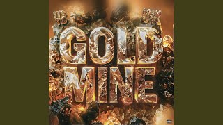 gold mine feat Mgm Lett [upl. by Ripp]