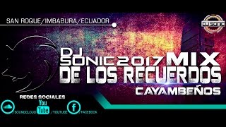 Mix ORQUESTAS Cayambeños Imponiendo en el 2017  Ŝöniç Ðe la AÐj 2017 ♪♪♫ ★ [upl. by Harwill]