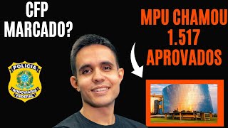 Concurso MPU edital de 2018 encerrado com 1517 nomeados E o novo edital Novo CFP PRF marcado [upl. by Khichabia498]