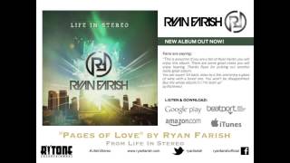 Ryan Farish  Pages of Love Official Audio [upl. by Akimas]