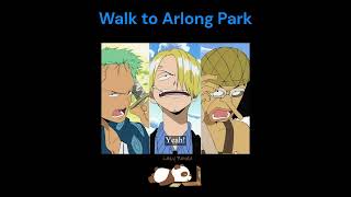 The Iconic Walk to Arlong Park  One Piece [upl. by Utley]