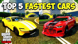 TOP 5 FASTEST CARS IN GTA 5 ONLINE UPDATED 2023 [upl. by Iran]