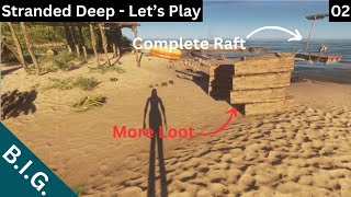 Looting another island and completing our raft  Stranded Deep  Ep02 [upl. by Aranat820]