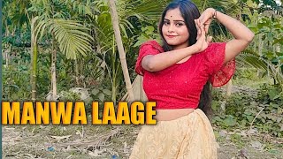 Manwa Laage Dance Cover  Sagarika Biswas [upl. by Hardi]