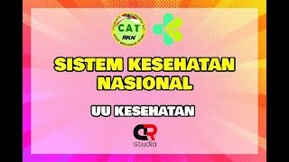 SISTEM KESEHATAN NASIONAL  SKN  MATERI UNDANGUNDANG KESEHATAN [upl. by Yekcor481]