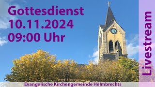 Gottesdienst für Sonntag den 10112024 0900 Uhr [upl. by Anida]