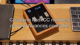 Nuances controller MIDI CC Setup [upl. by Kessiah]