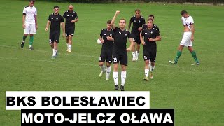 4 Liga Dolnośląska  BKS Bolesławiec  MotoJelcz Oława  Skrót Meczu [upl. by Ariaek]