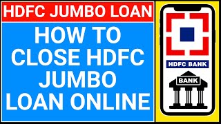 🔴how to foreclose hdfc jumbo loan online  how to close hdfc jumbo loan online [upl. by Liew]