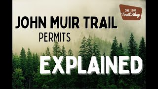 Everything you need to know to get a 2023 John Muir Trail Permit [upl. by Simons231]