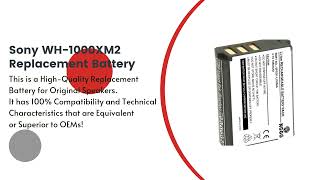 Replacement Battery for Sony WH1000XM2 [upl. by Onilatac]