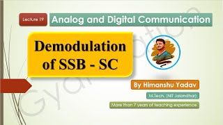 Lecture 19 Demodulation of SSB  SC amplitudemodulation modulation analogcommunication [upl. by Marlee]