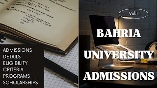 BAHRIA UNIVERSITY ADMISSIONS DETAILS  ELIGIBILITY CRITERIA amp PROGRAMS  ENTRY TEST DETAILS [upl. by Anez593]